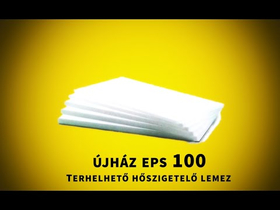 újHÁZ EPS 100 Terhelhető hőszigetelő lemez