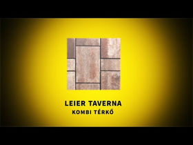 Leier Taverna Kombi térkő termékbemutató