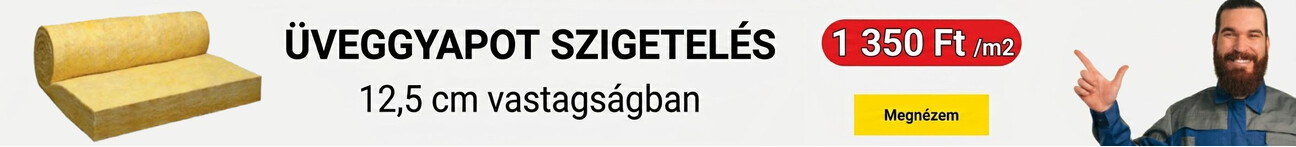 Üveggyapot szigetelés akció