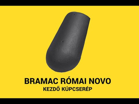 Bramac Római Novo kezdő kúpcserép