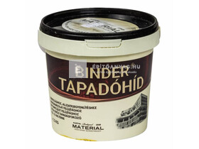 TAPADÓHÍD 1,5KG BINDER  /materiál/   -12-