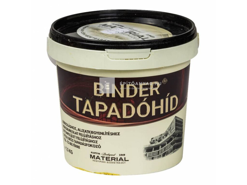 TAPADÓHÍD 1,5KG BINDER  /materiál/   -12-